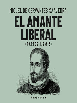 cover image of El amante liberal (Completo)